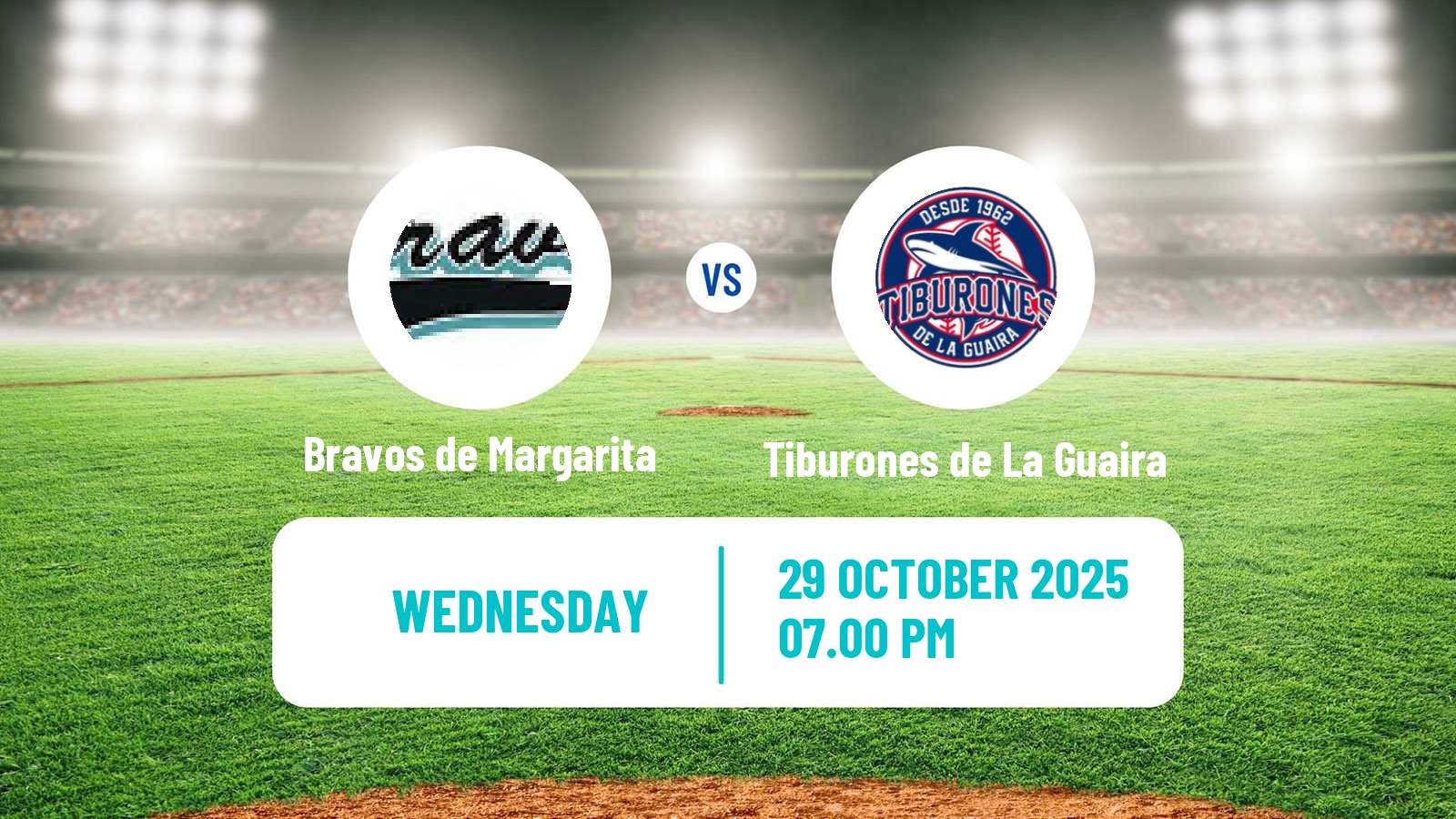 Baseball Venezuelan LVBP Bravos de Margarita - Tiburones de La Guaira
