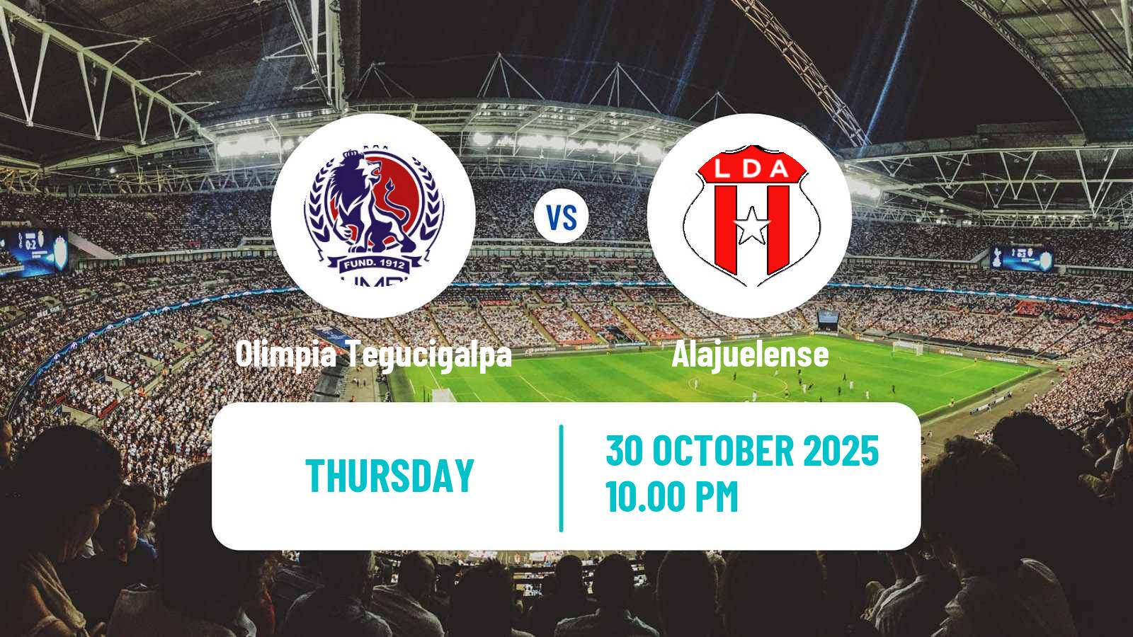 Football CONCACAF Central American Cup Olimpia Tegucigalpa - Alajuelense