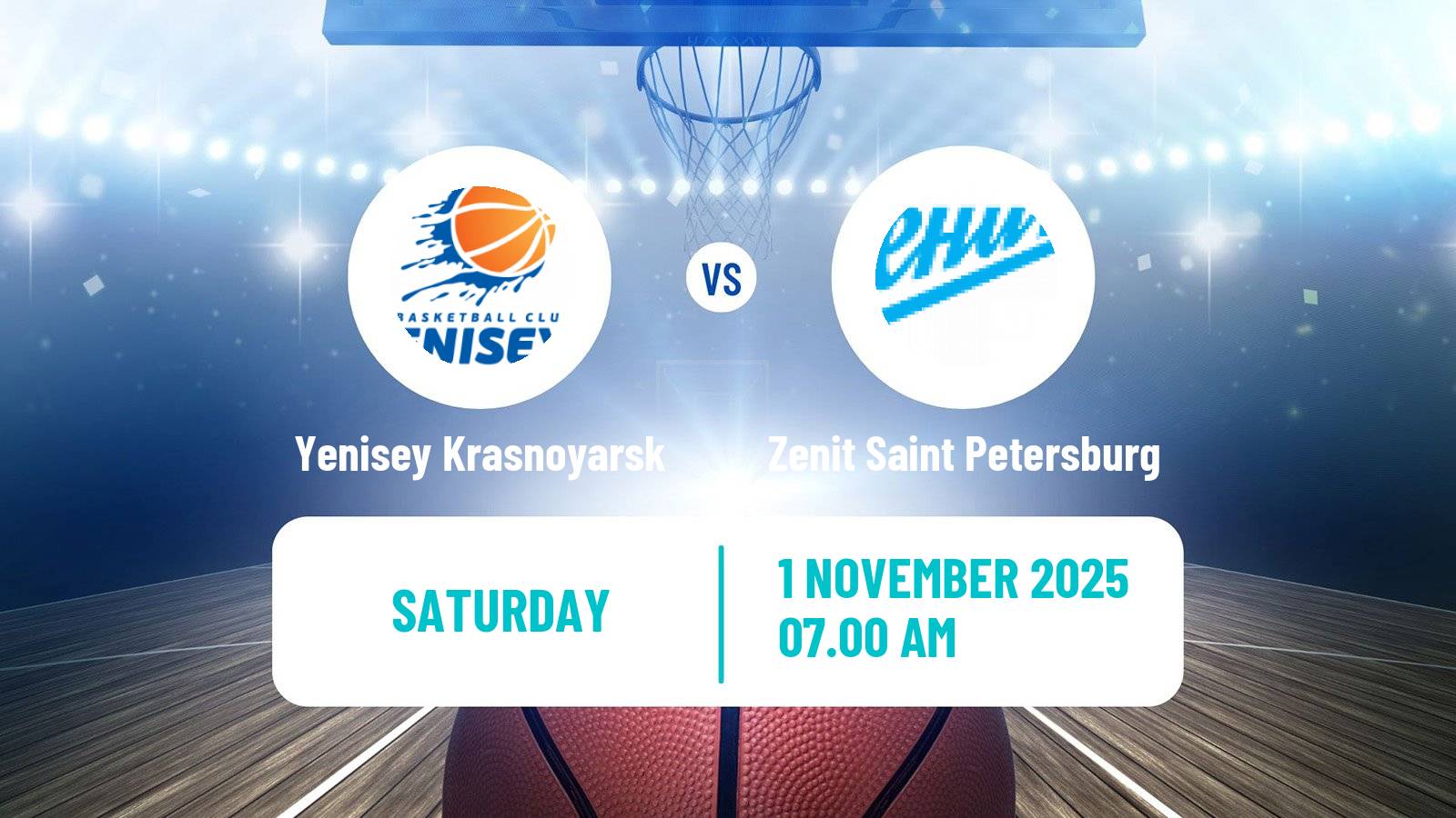 Basketball VTB United League Yenisey Krasnoyarsk - Zenit Saint Petersburg