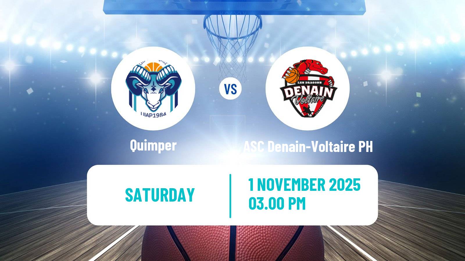 Basketball French LNB Pro B Quimper - ASC Denain-Voltaire PH