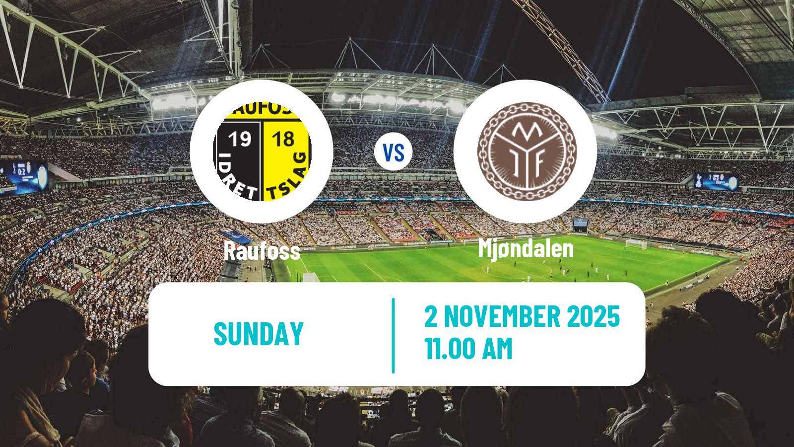 Football Norwegian Adeccoligaen Raufoss - Mjøndalen