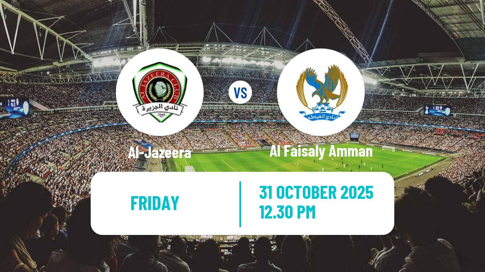 Football Jordan Premier League Al-Jazeera - Al Faisaly Amman