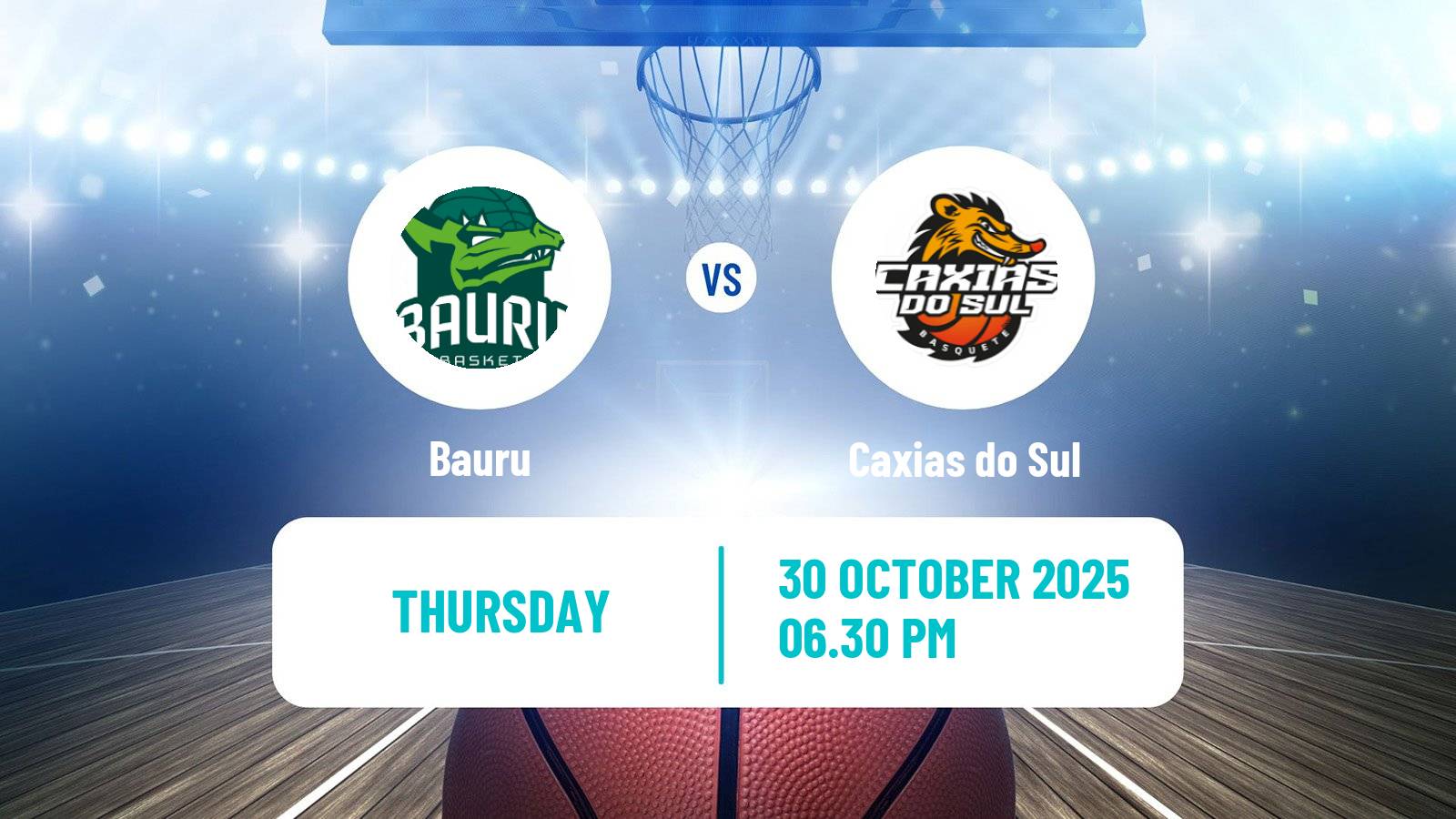 Basketball Brazilian NBB Bauru - Caxias do Sul
