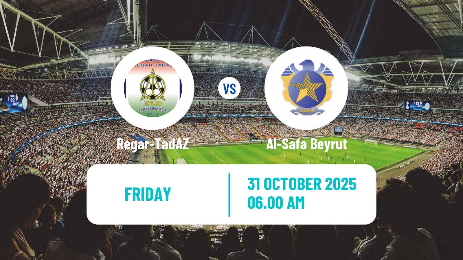Football AFC Challenge League Regar-TadAZ - Al-Safa Beyrut