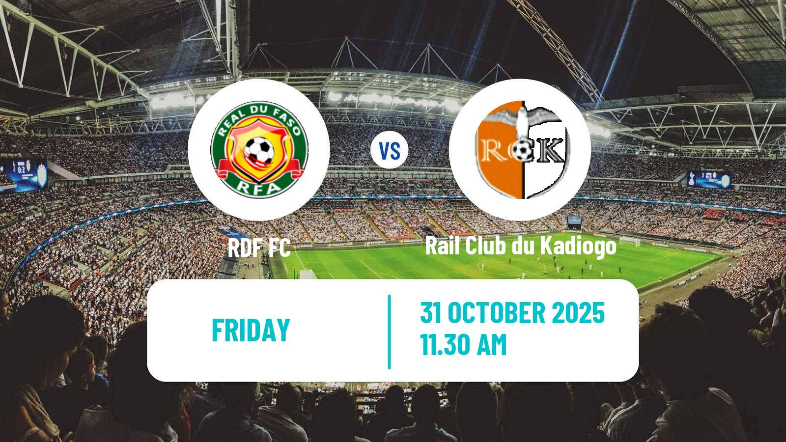 Football Burkina Faso Premier League RDF - Rail Club du Kadiogo