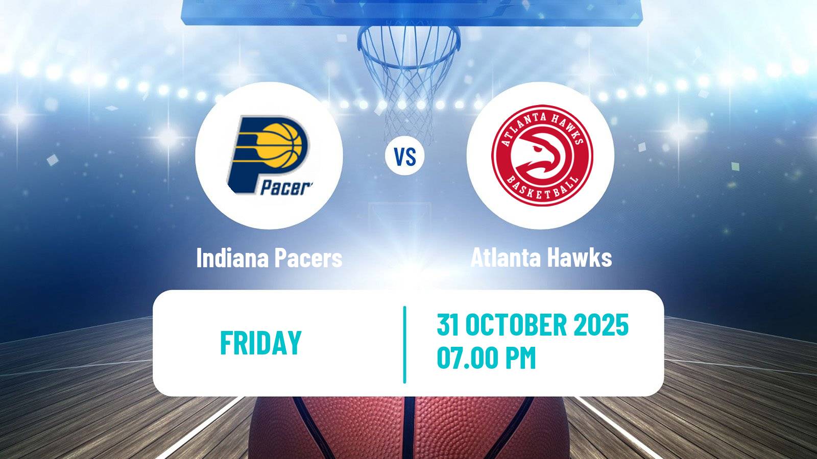 Basketball NBA Indiana Pacers - Atlanta Hawks