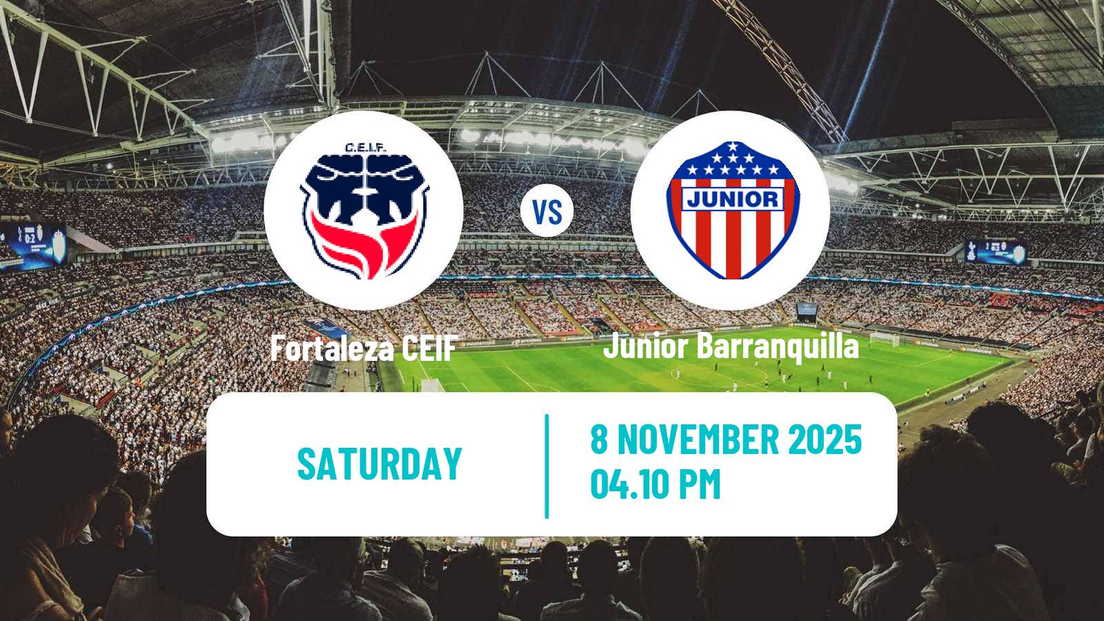 Football Colombian Primera A Fortaleza CEIF - Junior Barranquilla