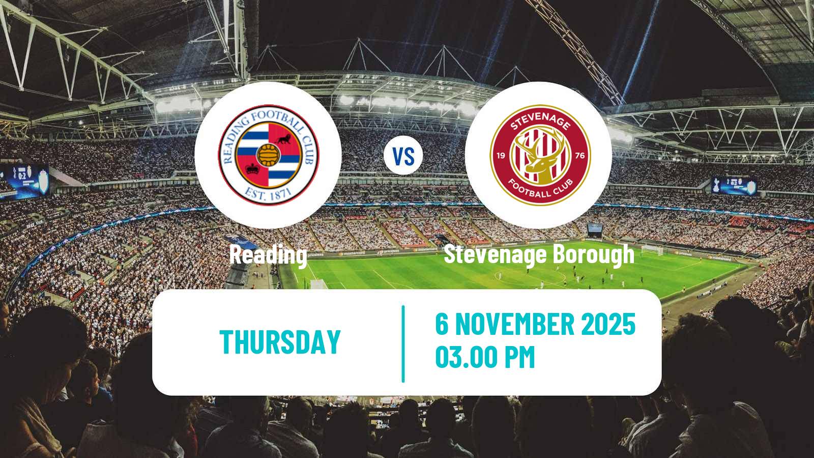 Football English League One Reading - Stevenage Borough
