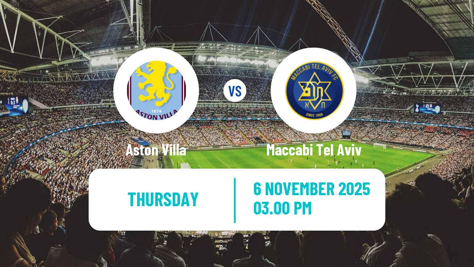 Football UEFA Europa League Aston Villa - Maccabi Tel Aviv Football UEFA Europa League Aston Villa - Maccabi Tel Aviv