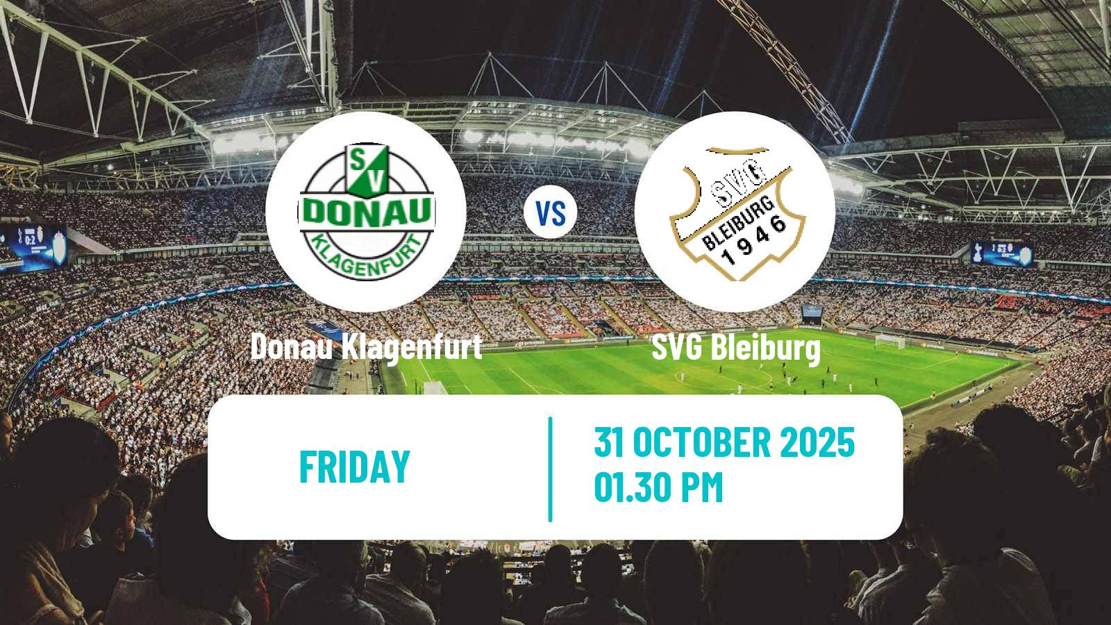 Football Austrian Landesliga Karnten Donau Klagenfurt - Bleiburg