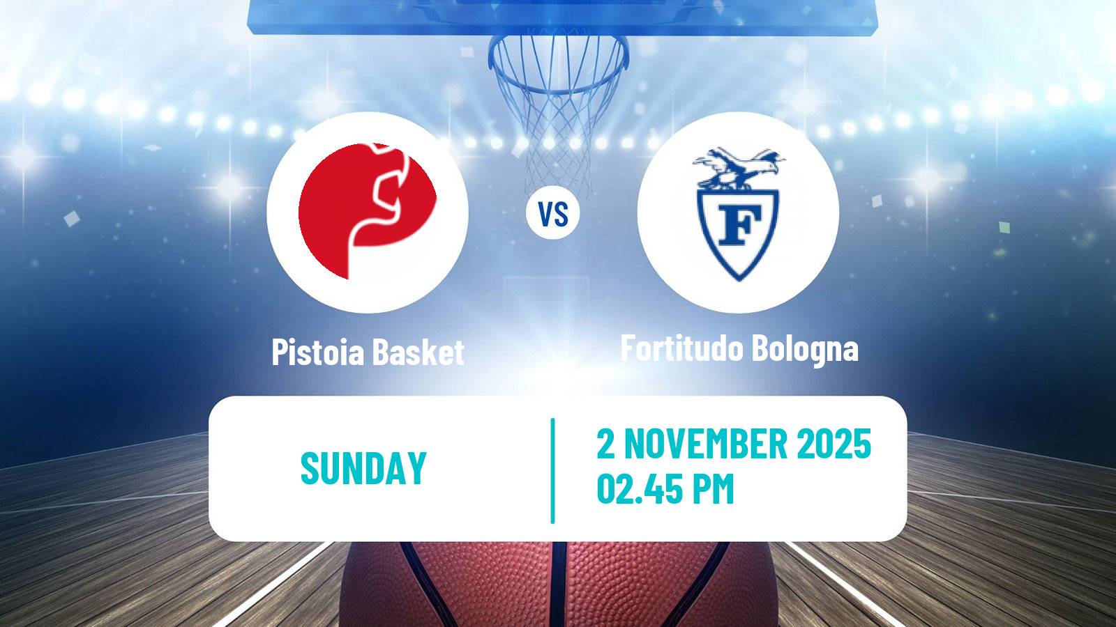 Basketball Italian Serie A2 Basketball Pistoia Basket - Fortitudo Bologna