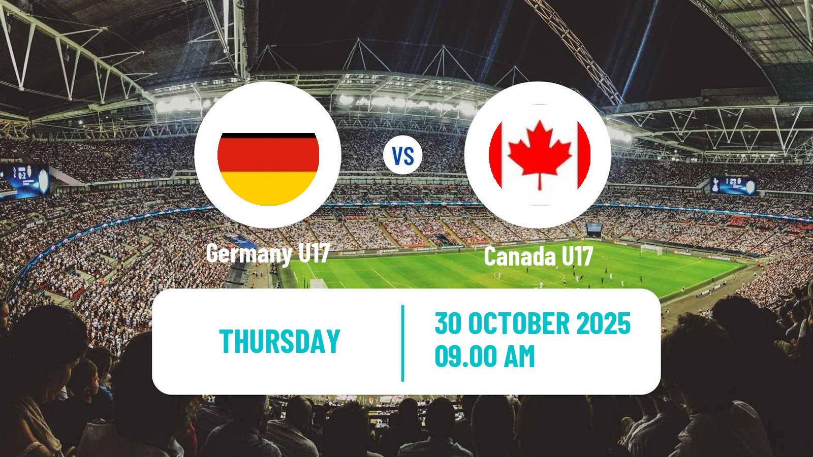 Football Friendly Germany U17 - Canada U17