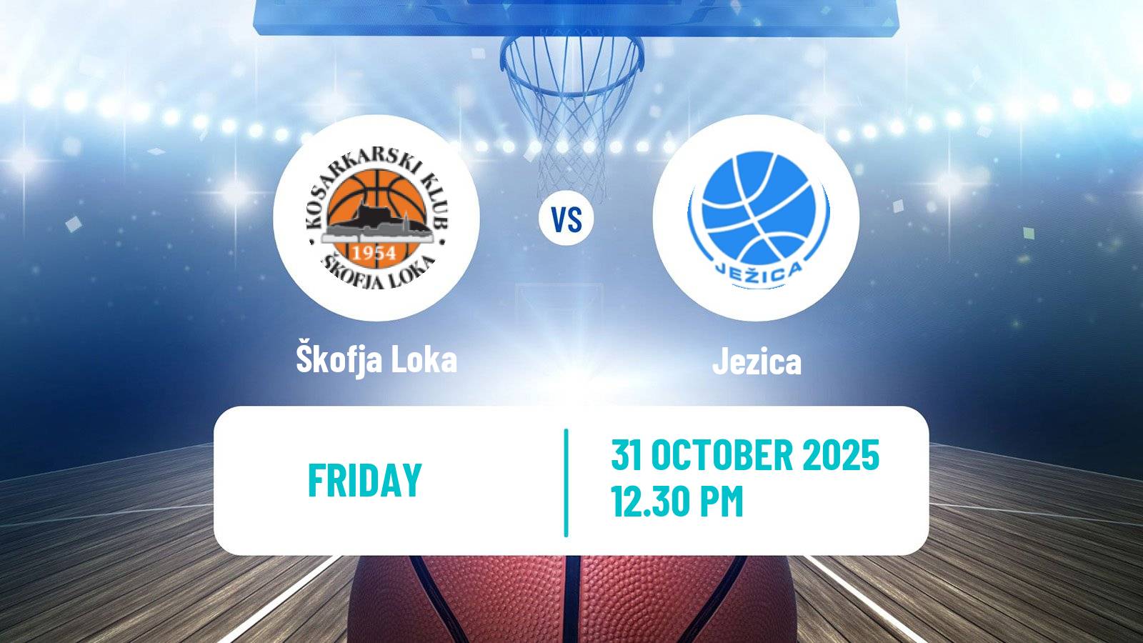 Basketball Slovenian Liga Basketball Women Škofja Loka - Jezica