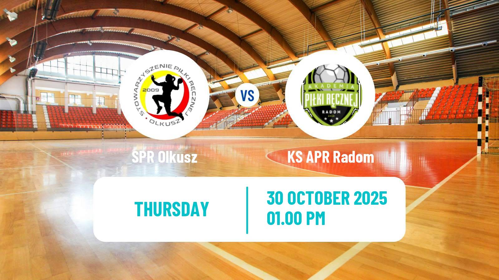 Handball Polish Central League Handball Women SPR Olkusz - APR Radom
