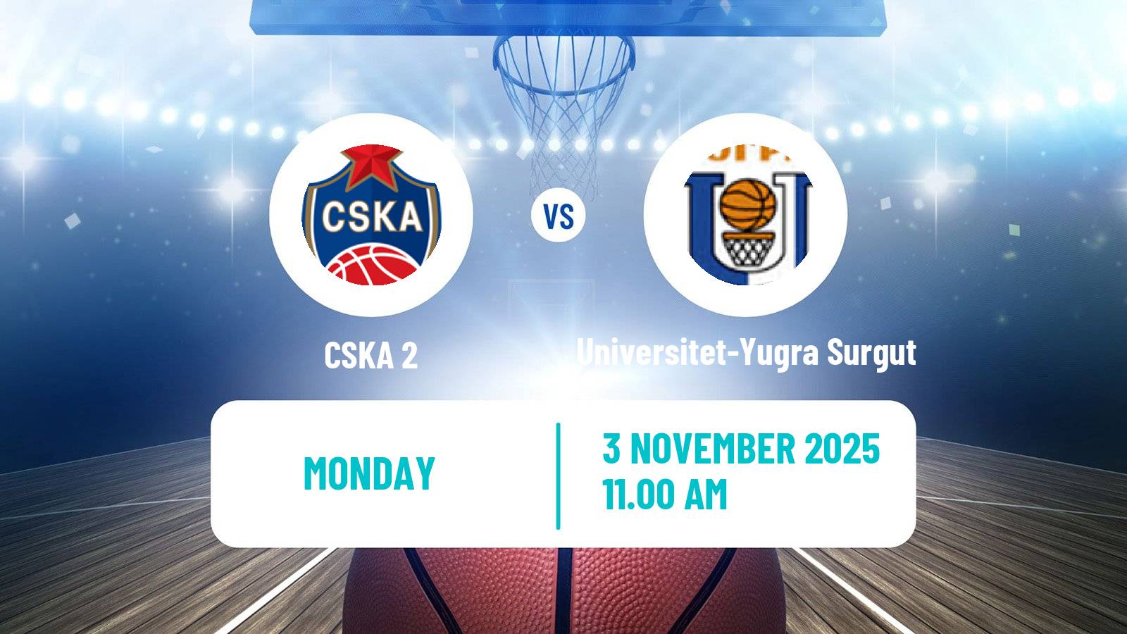 Basketball Russian Super League Basketball CSKA 2 - Universitet-Yugra Surgut