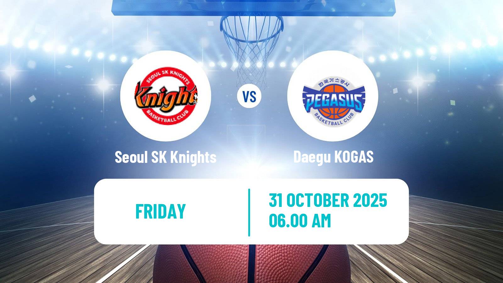 Basketball KBL Seoul SK Knights - Daegu KOGAS
