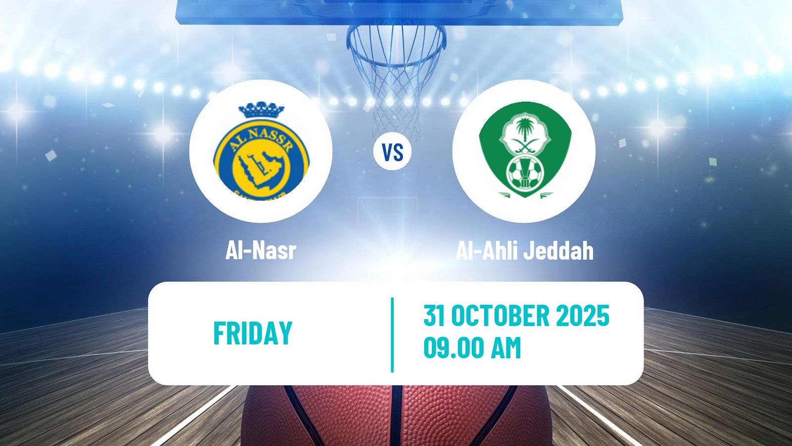 Basketball Saudi Premier League Basketball Al-Nasr - Al-Ahli Jeddah