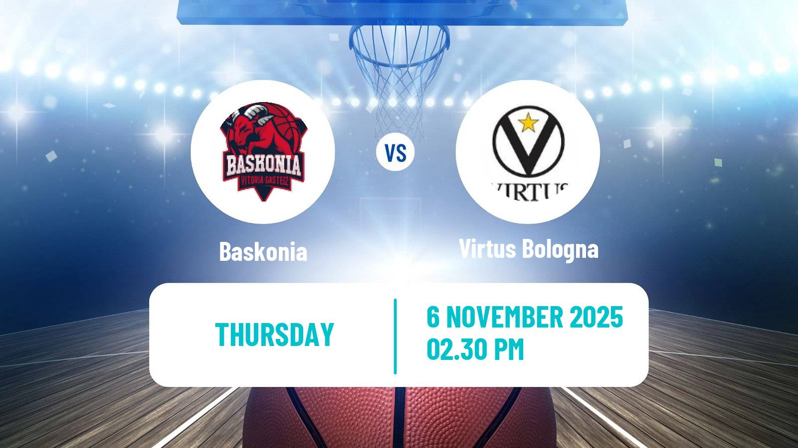 Basketball Euroleague Baskonia - Virtus Bologna