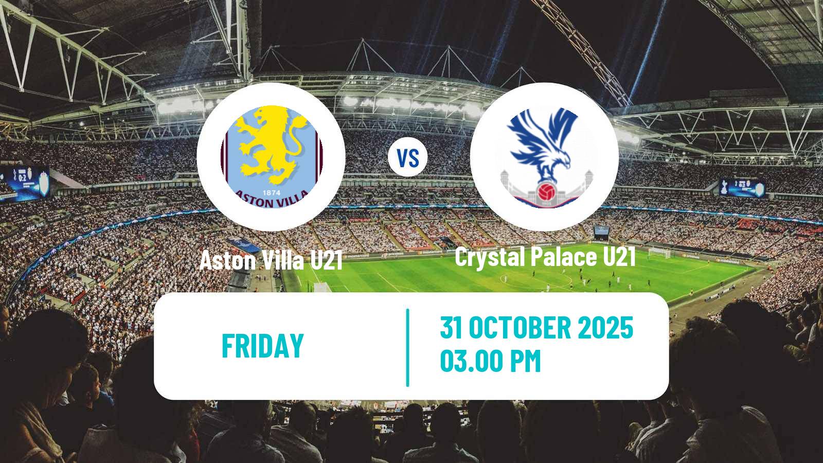 Football English Premier League 2 Aston Villa U21 - Crystal Palace U21