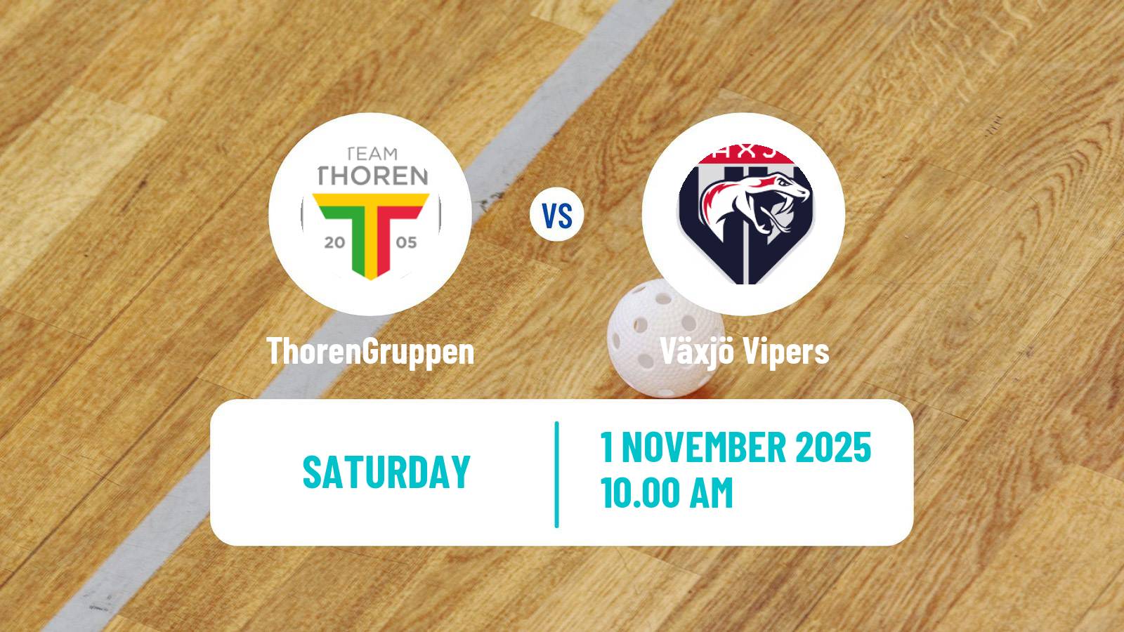 Floorball Swedish Superligan Floorball Women ThorenGruppen - Växjö Vipers