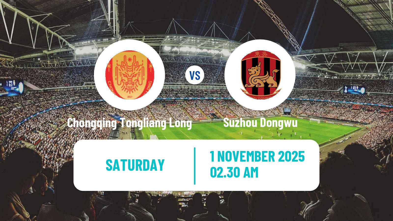 Football Chinese Jia League Chongqing Tongliang Long - Suzhou Dongwu