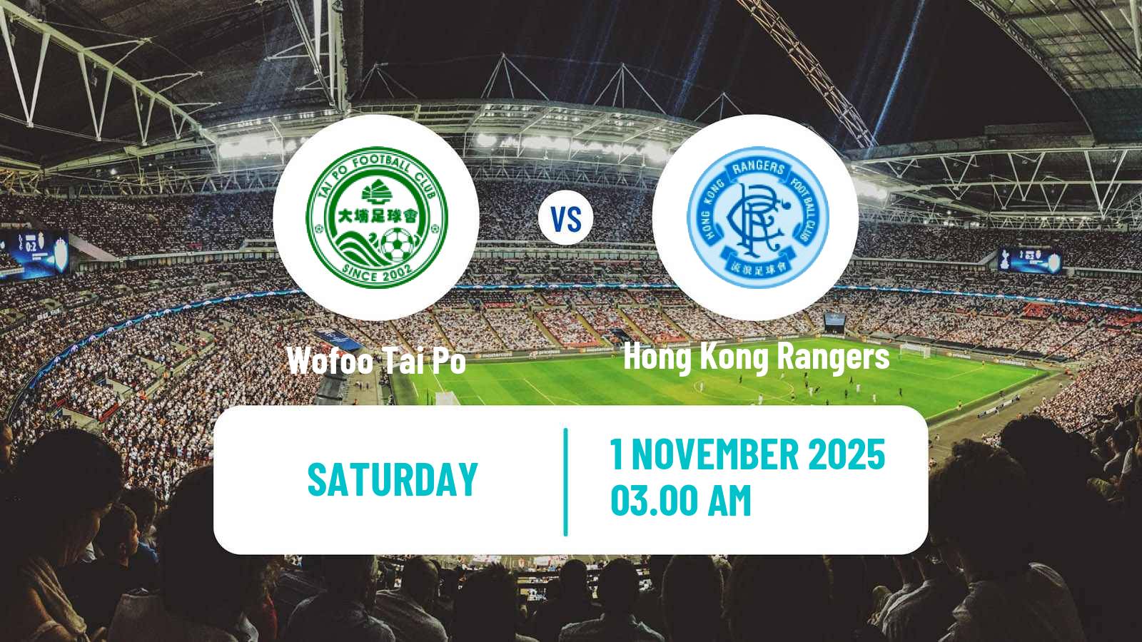 Football Hong Kong Premier League Wofoo Tai Po - Hong Kong Rangers