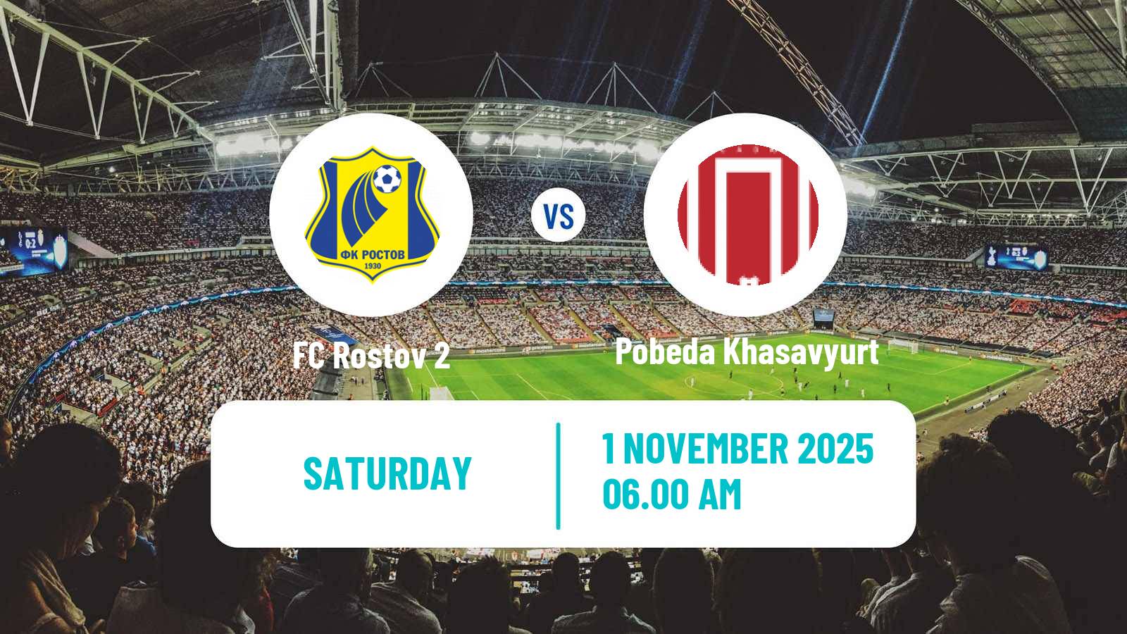Football FNL 2 Division B Group 1 Rostov 2 - Pobeda Khasavyurt