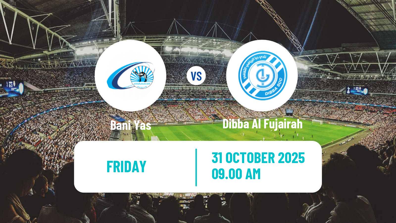 Football UAE Football League Bani Yas - Dibba Al Fujairah Football UAE Football League Bani Yas - Dibba Al Fujairah