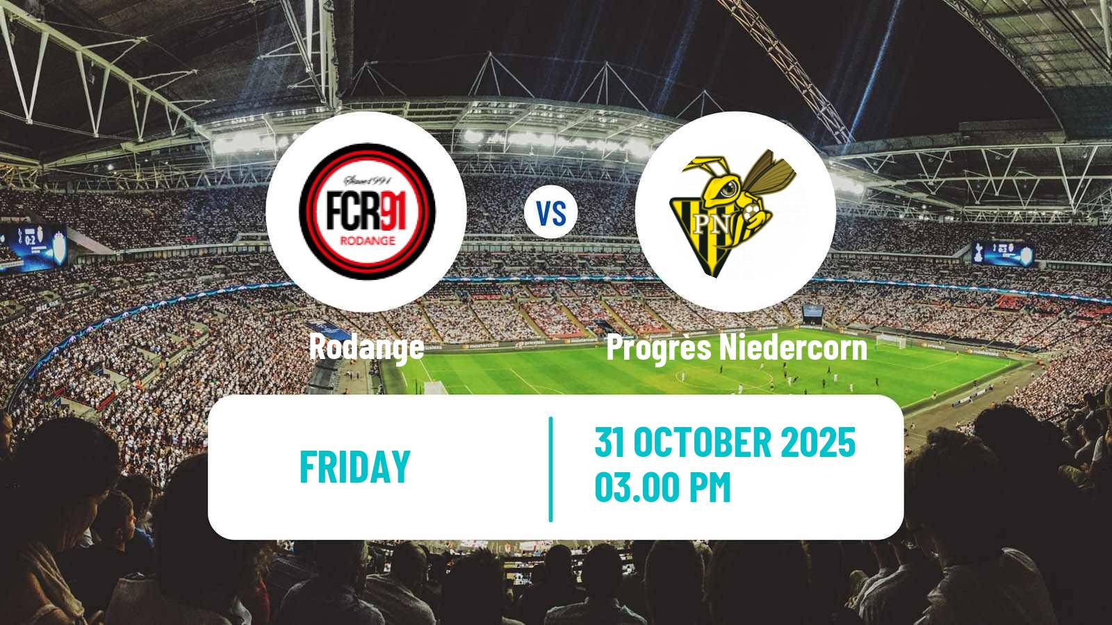 Football Luxembourg National Division Rodange - Progrès Niedercorn