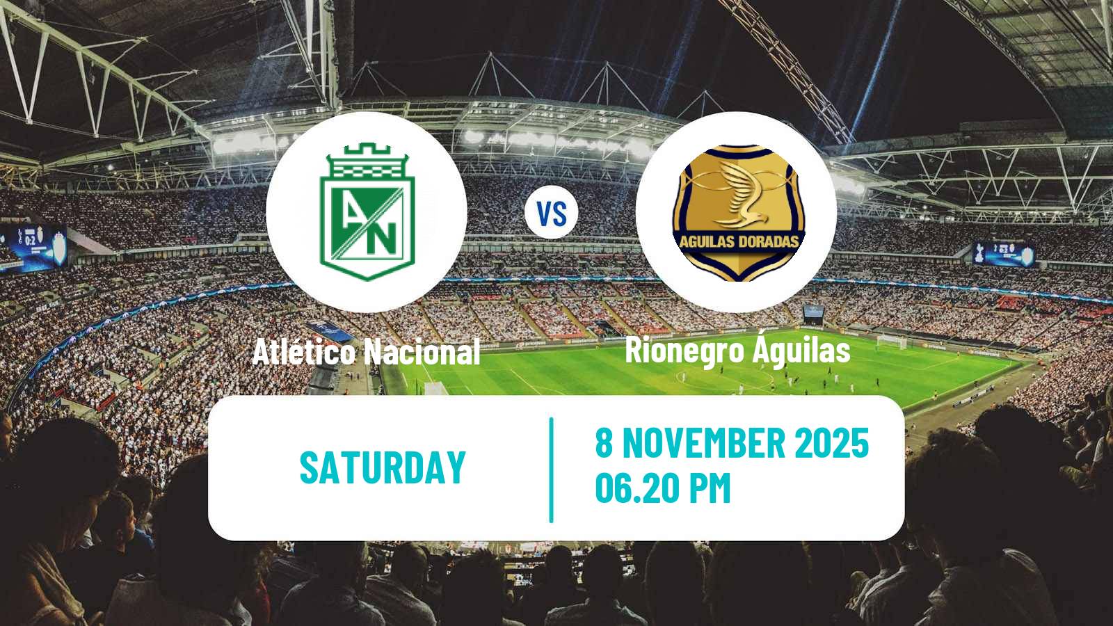 Football Colombian Primera A Atlético Nacional - Rionegro Águilas