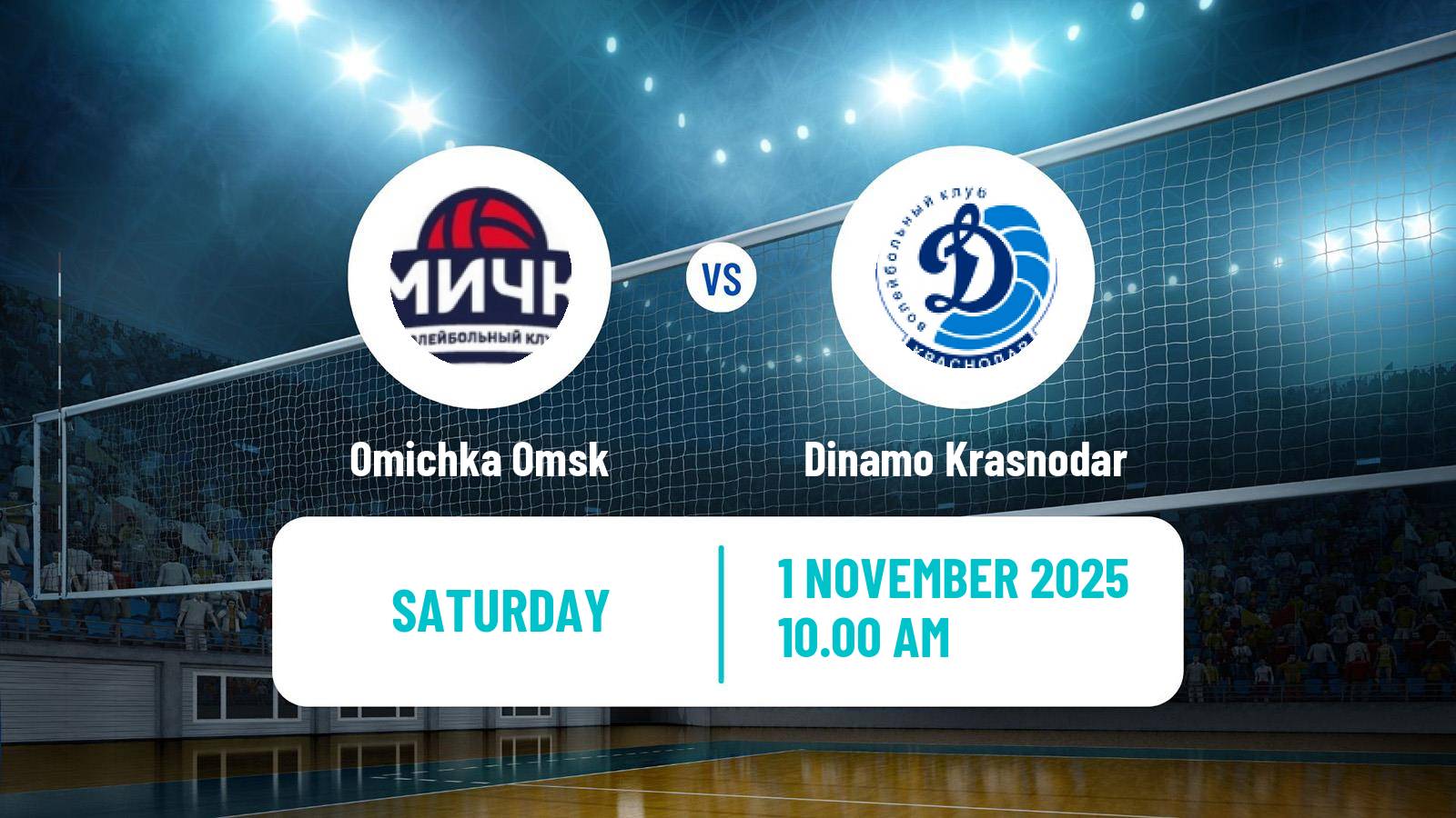 Volleyball Russian Super League Volleyball Women Omichka - Dinamo Krasnodar