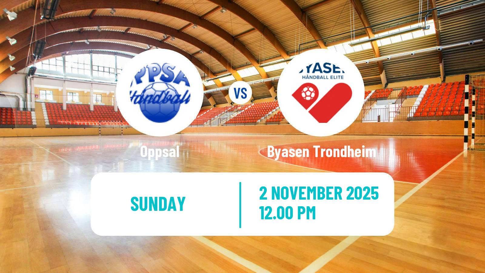 Handball Norwegian Eliteserien Handball Women Oppsal - Byasen Trondheim