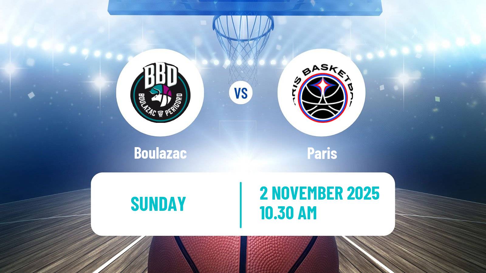 Basketball French LNB Boulazac - Paris
