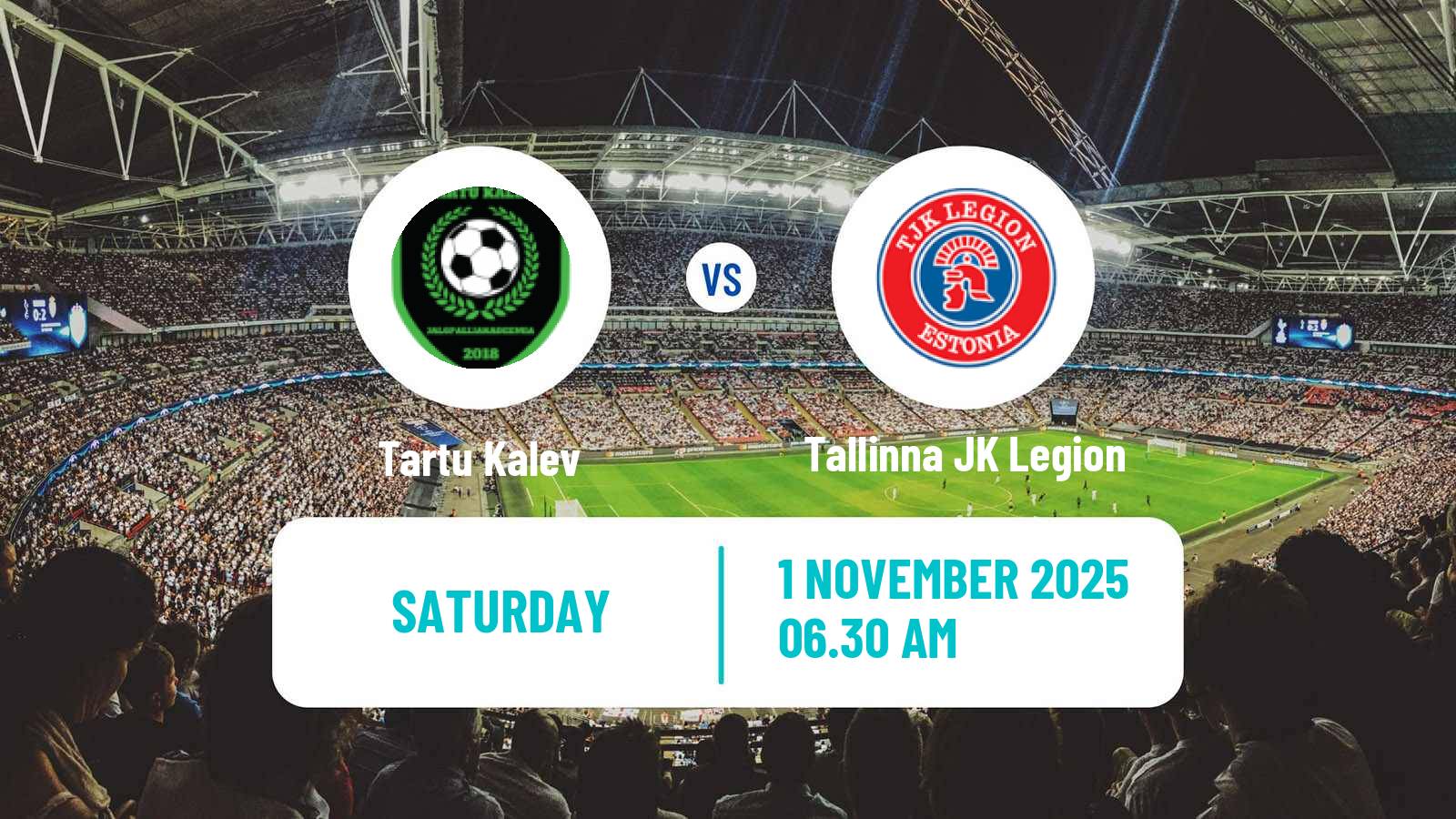 Football Estonian Esiliiga B Tartu Kalev - Tallinna JK Legion