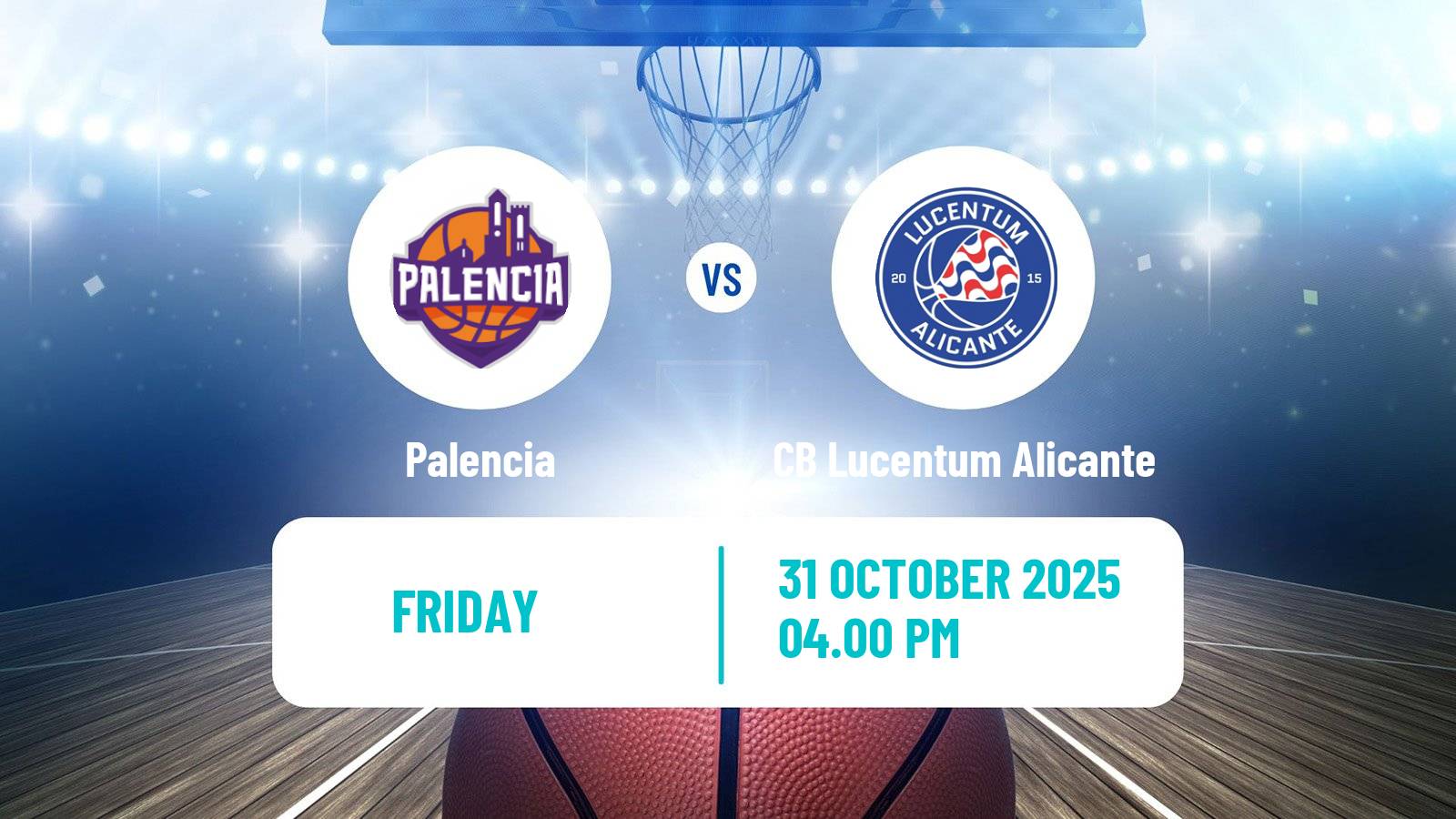 Basketball Spanish LEB Oro Palencia - CB Lucentum Alicante