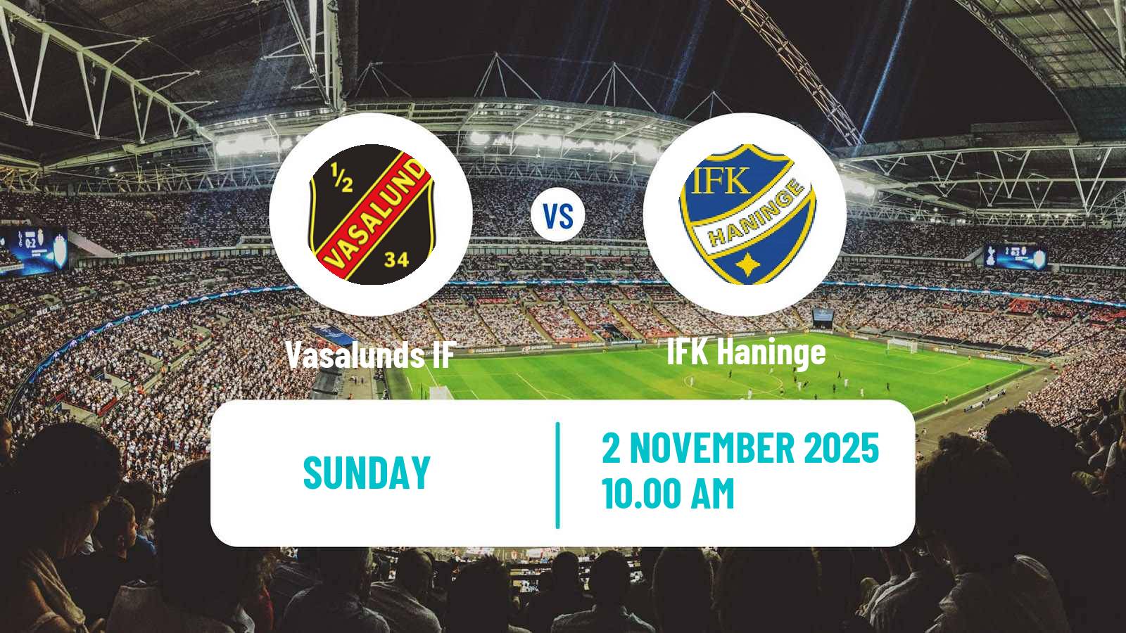 Football Swedish Division 1 Norra Vasalund - Haninge