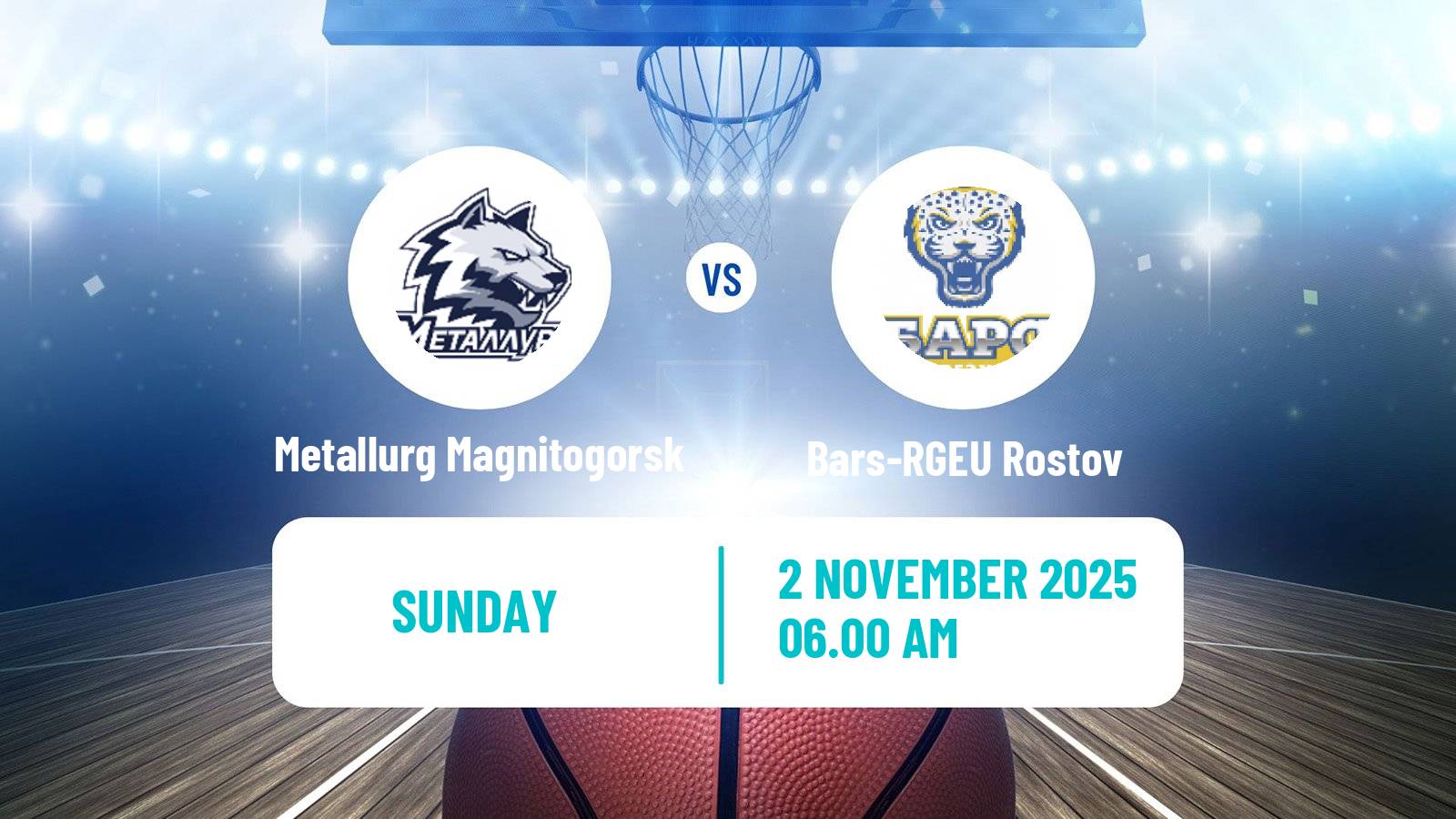Basketball Russian Super League Basketball Metallurg Magnitogorsk - Bars-RGEU Rostov