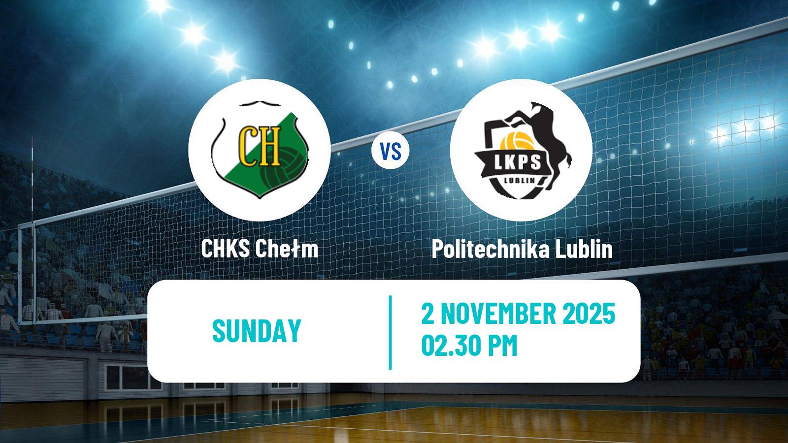 Volleyball Polish PlusLiga Chełm - Politechnika Lublin
