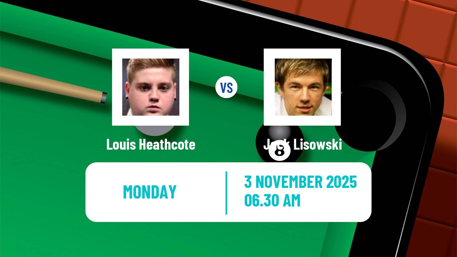 Snooker International Championship Louis Heathcote - Jack Lisowski