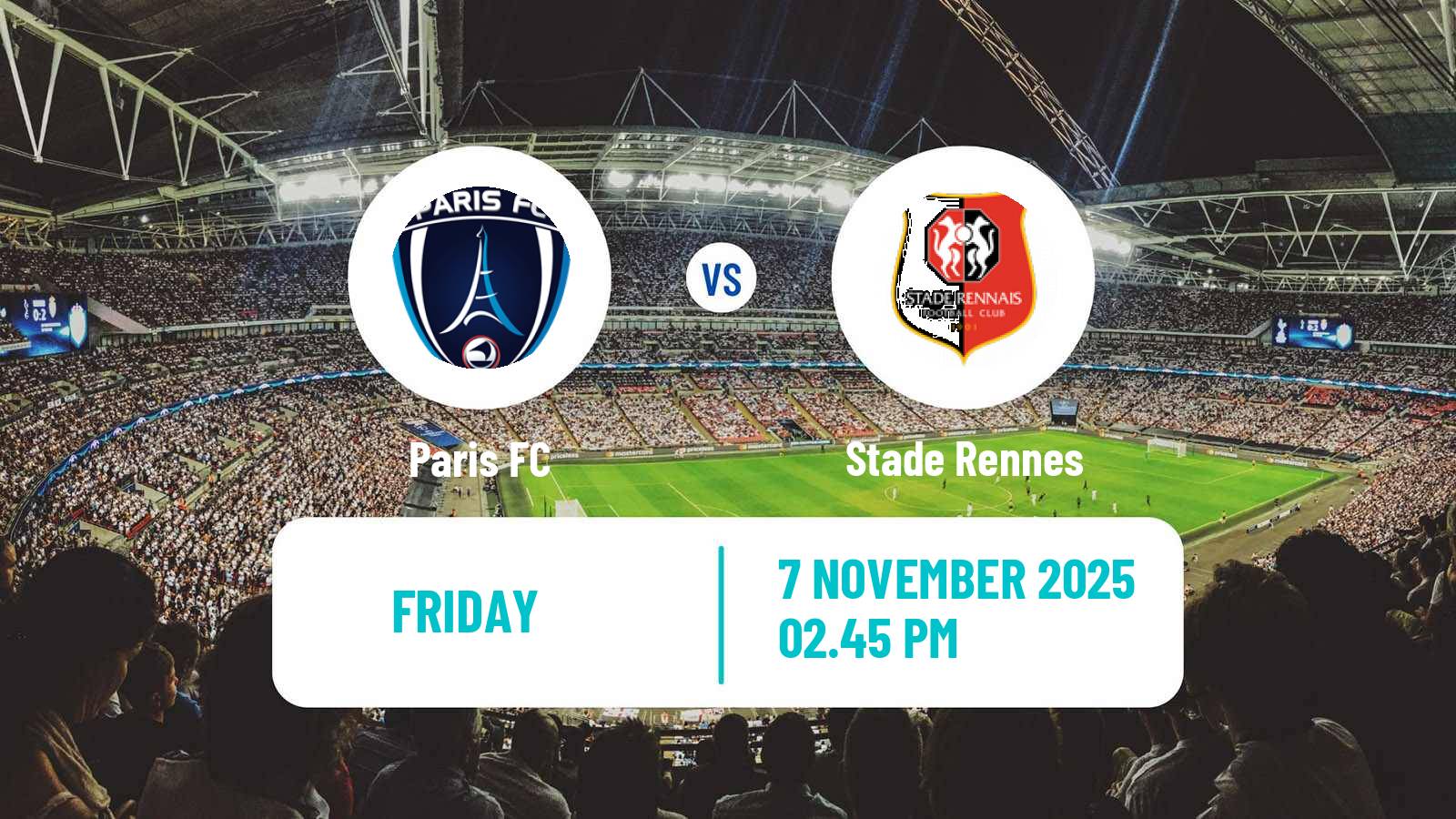 Football French Ligue 1 Paris FC - Rennes