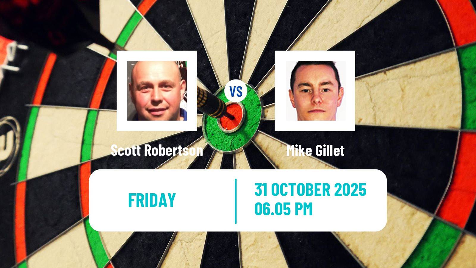 Darts Modus Super Series Scott Robertson - Mike Gillet