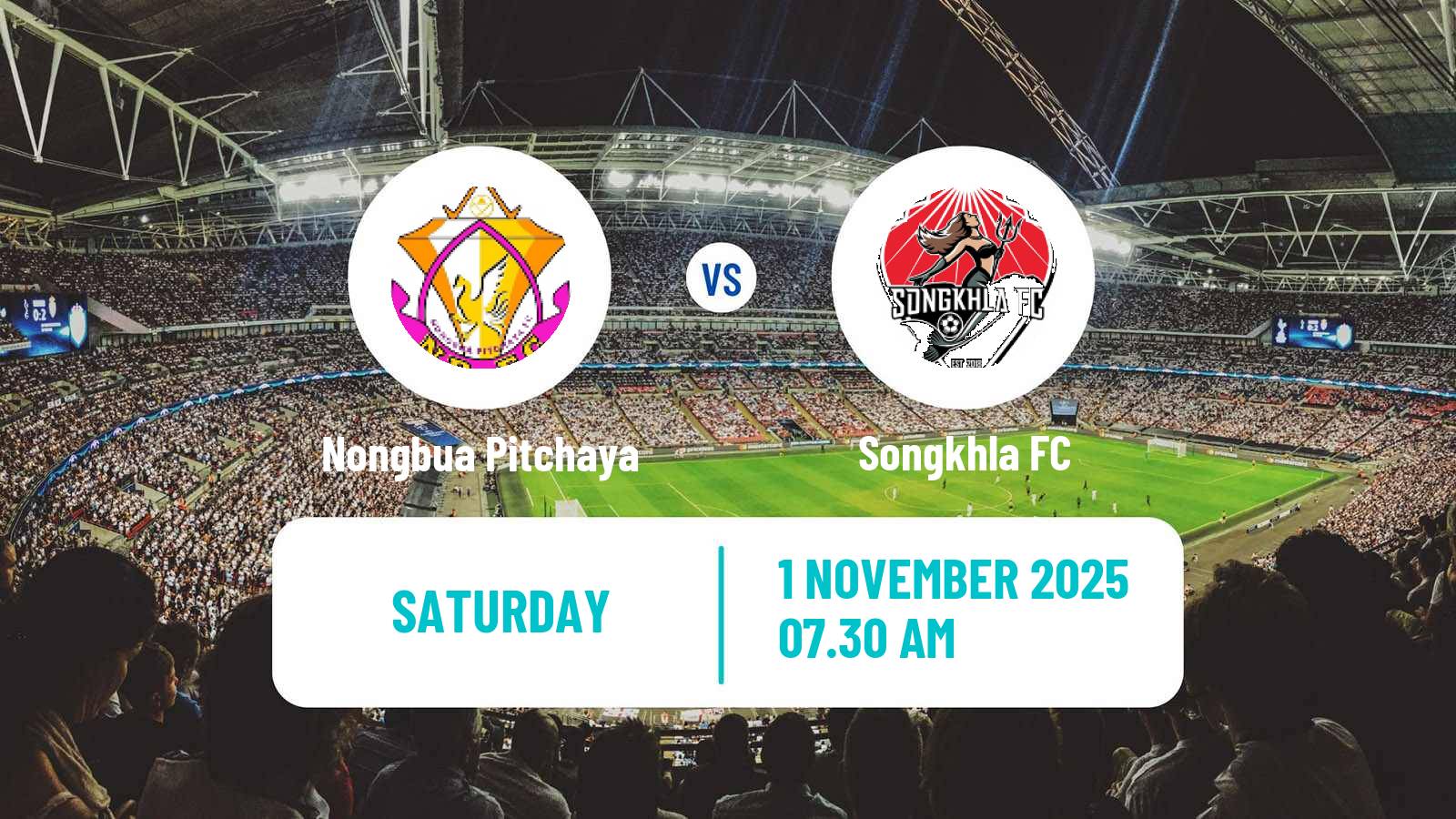 Football Thai League 2 Nongbua Pitchaya - Songkhla