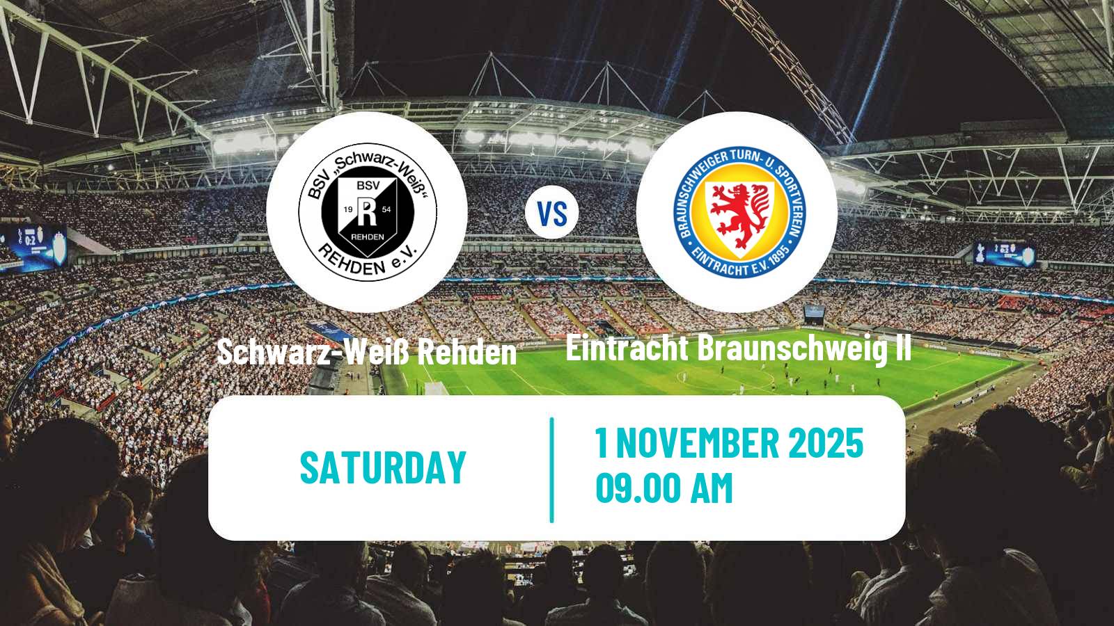 Football German Oberliga Niedersachsen Schwarz-Weiß Rehden - Eintracht Braunschweig II