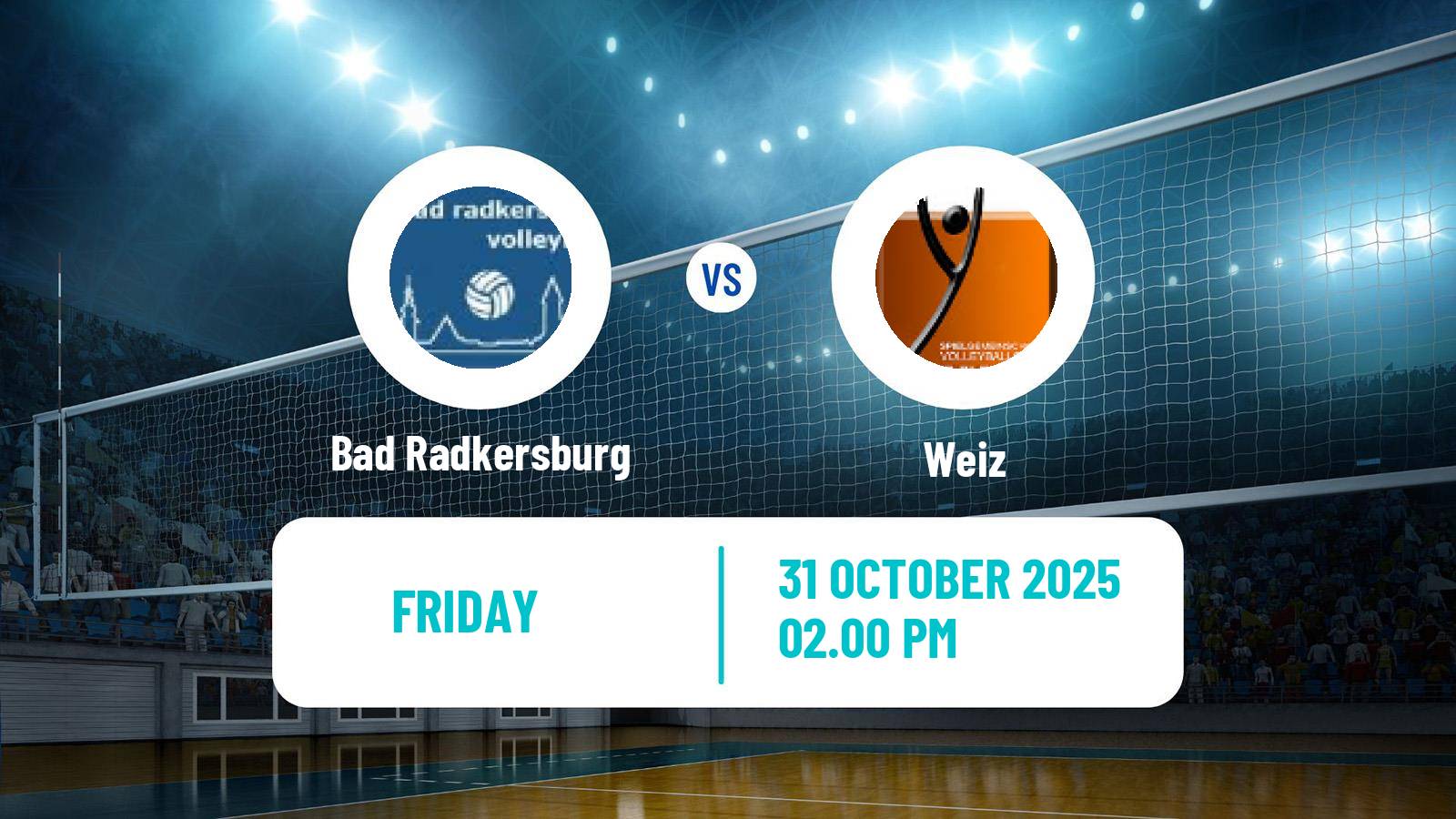 Volleyball Austrian 2 Bundesliga Volleyball Women Bad Radkersburg - Weiz