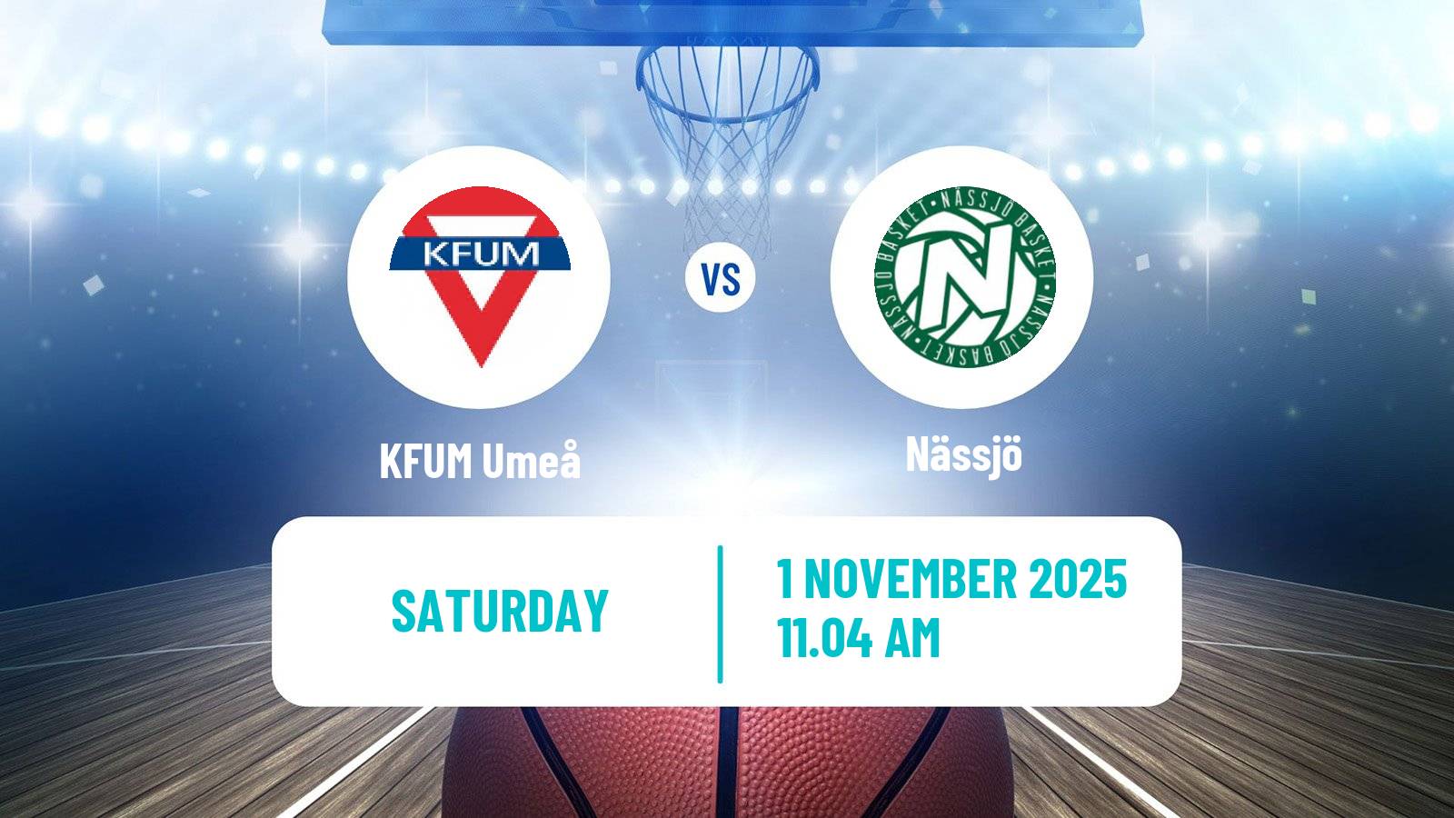 Basketball Swedish Basketligan KFUM Umeå - Nässjö