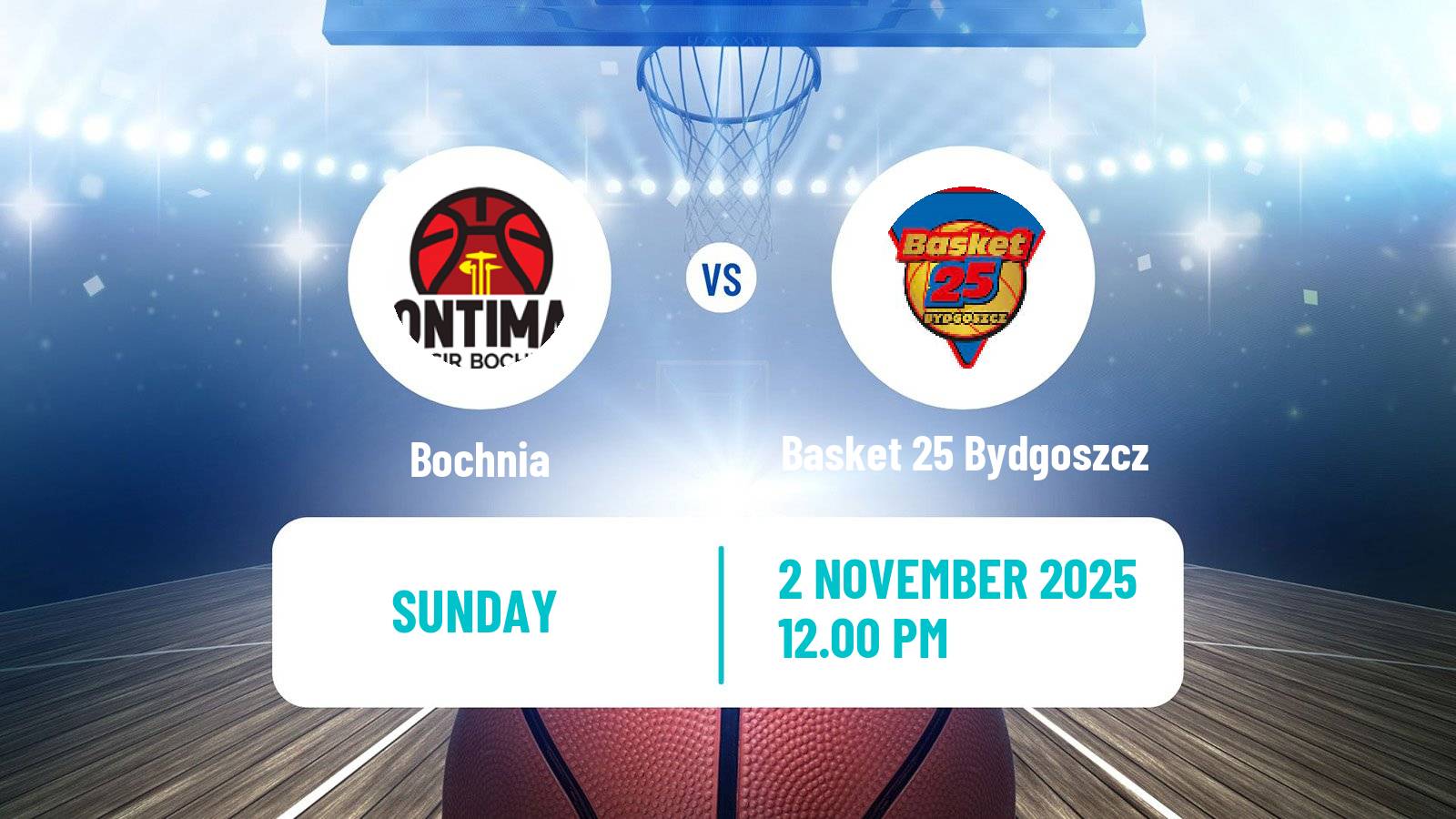 Basketball Polish Ekstraklasa Basketball Women Bochnia - Basket 25 Bydgoszcz
