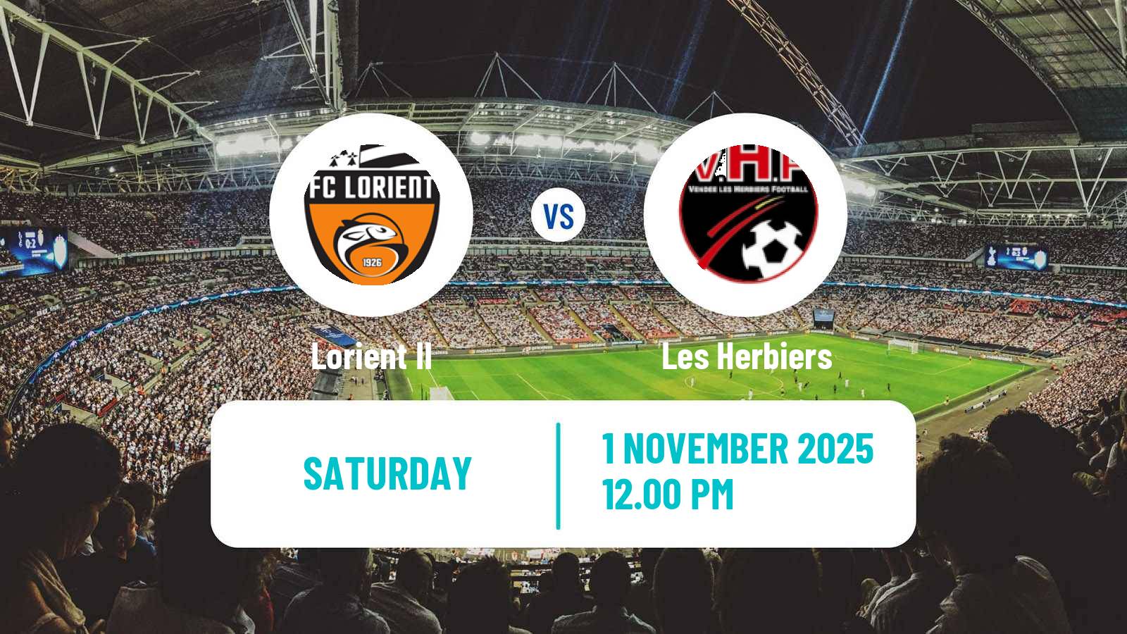 Football French National 2 - Group A Lorient II - Les Herbiers
