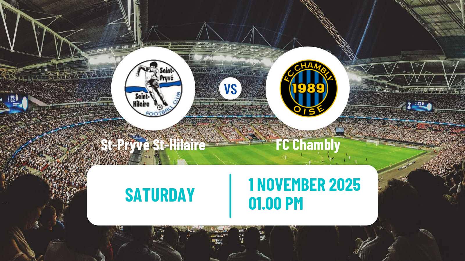 Football French National 2 - Group B St-Pryvé St-Hilaire - Chambly