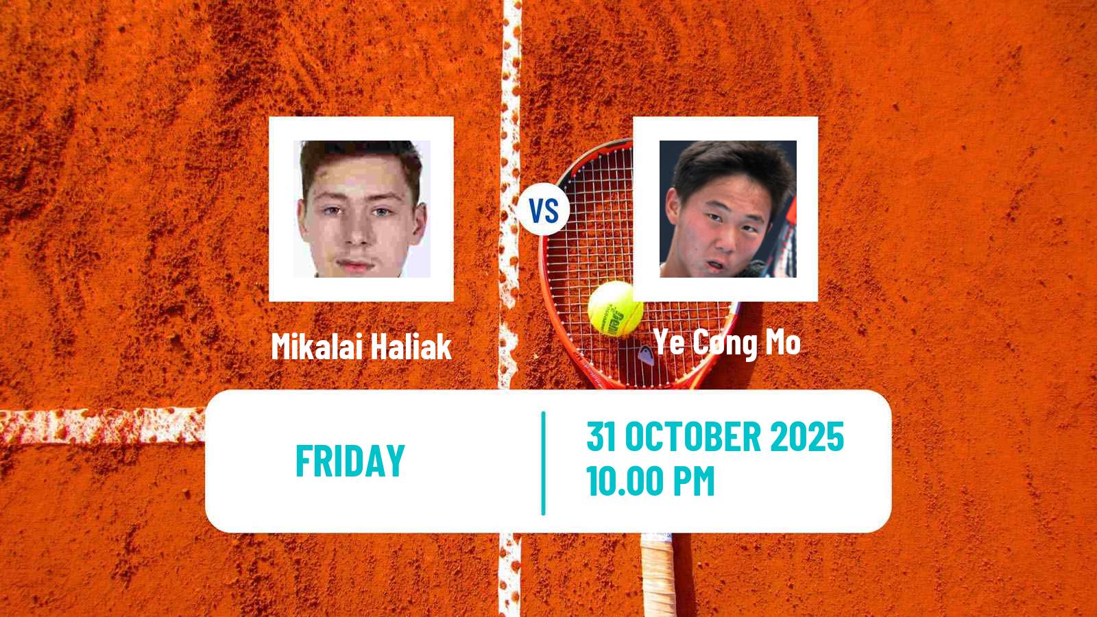 Tennis ITF M25 Qian Daohu Men Mikalai Haliak - Ye Cong Mo