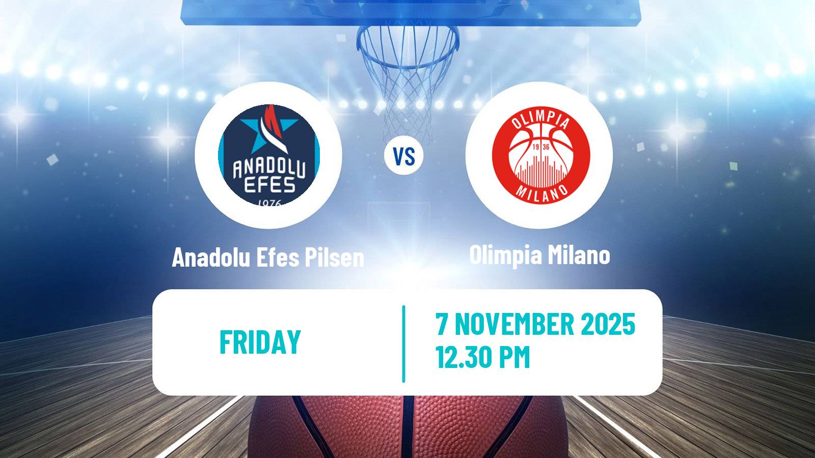 Basketball Euroleague Anadolu Efes Pilsen - Olimpia Milano